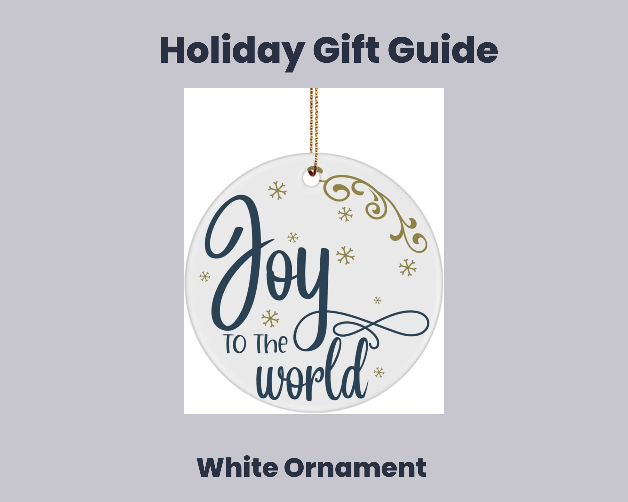 Ornament That Says Joy to the World